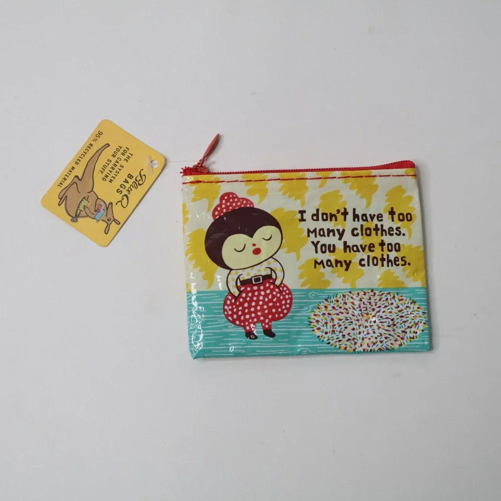 Blue Q Too Many Clothes Recycled Zipper Pouch Coin Purse QA924 New with Tags